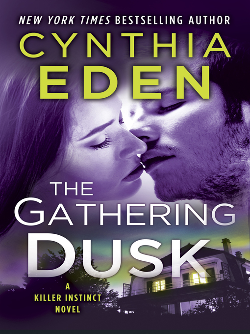 Title details for The Gathering Dusk by Cynthia Eden - Available